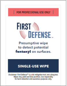 First Defense Fentanyl Detection Wipe